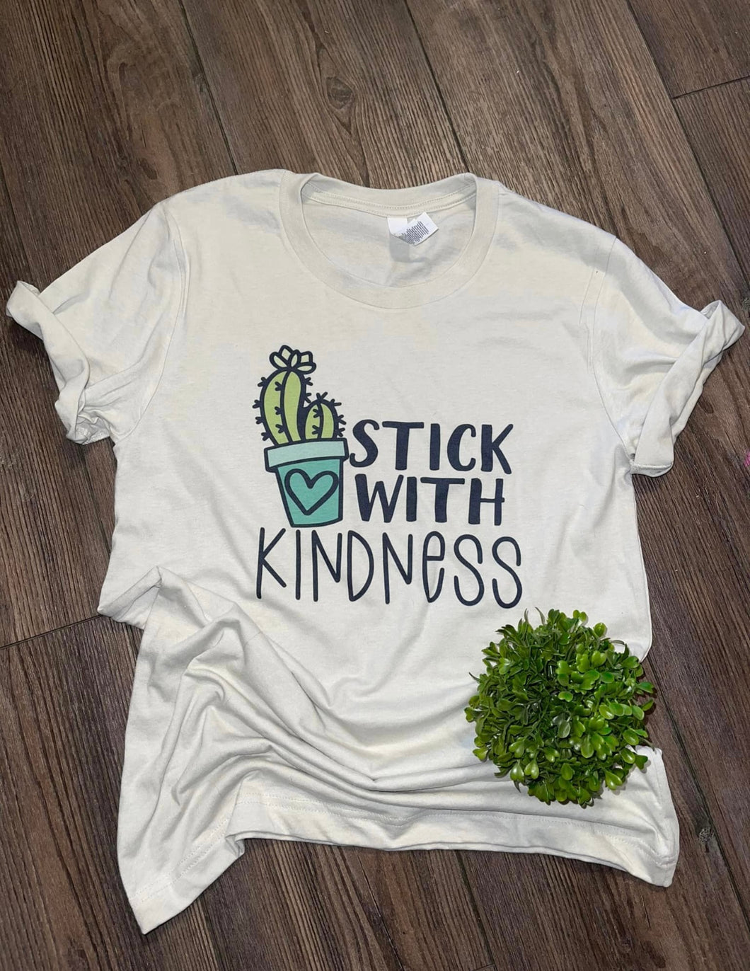 Stick with kindness