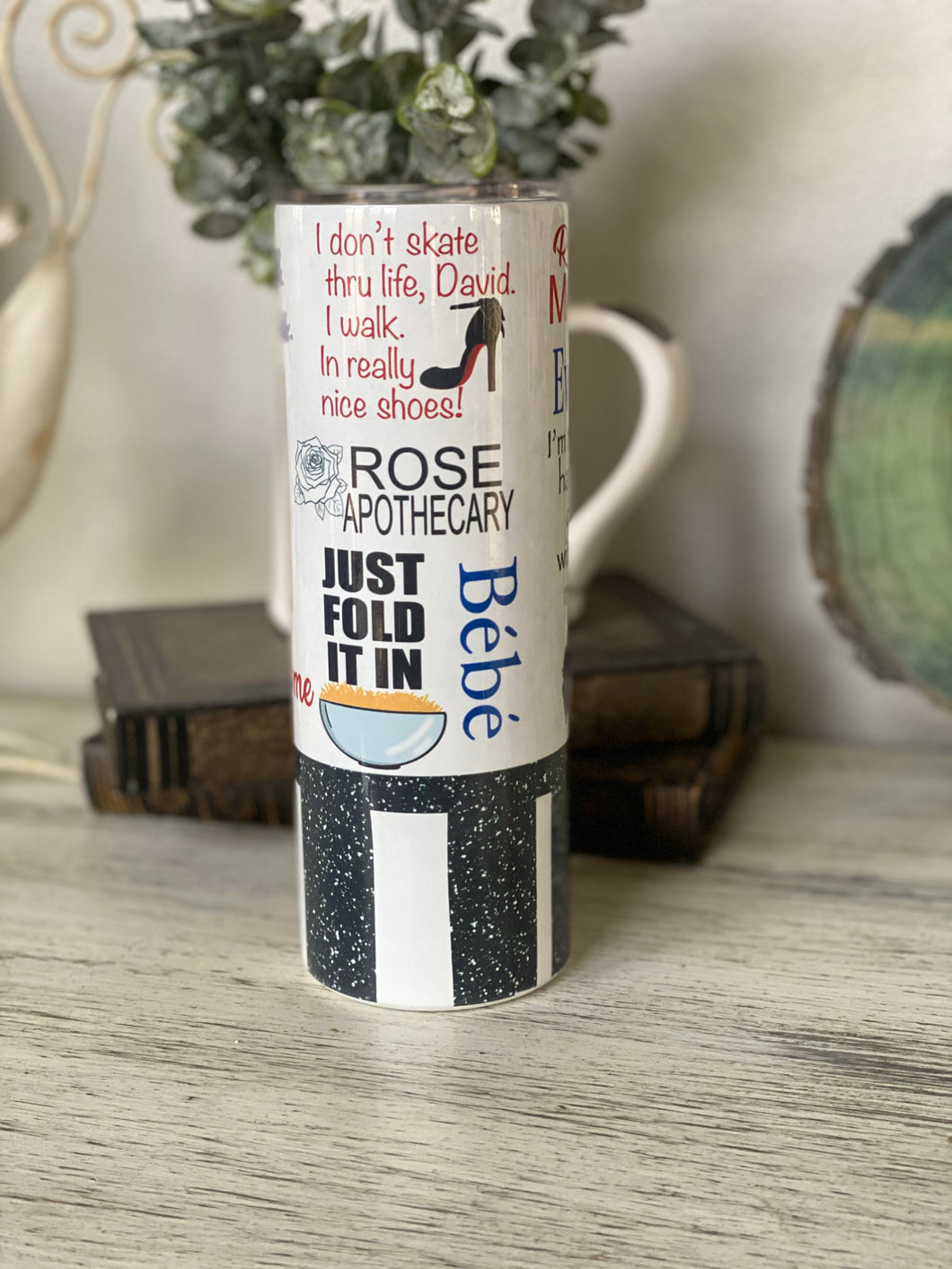 Schitt's Creek Tumbler cup